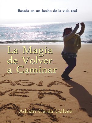 cover image of La magia de volver a caminar